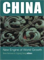 China: New Engine Of World Growth