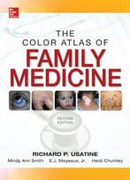 Color Atlas Of Family Medicine, 2 Edition