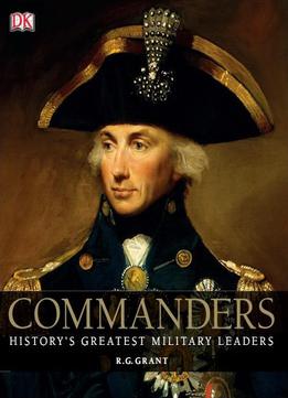 Commanders By R. G. Grant
