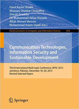 Communication Technologies, Information Security And Sustainable Development