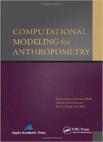 Computational Modeling For Anthropometry