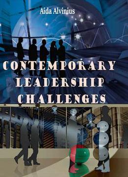 Contemporary Leadership Challenges Ed. By Aida Alvinius