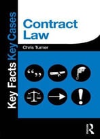 Contract Law (Key Facts Key Cases)
