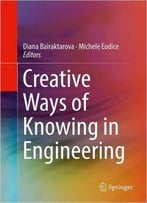 Creative Ways Of Knowing In Engineering