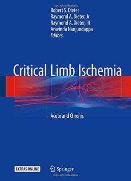Critical Limb Ischemia: Acute And Chronic