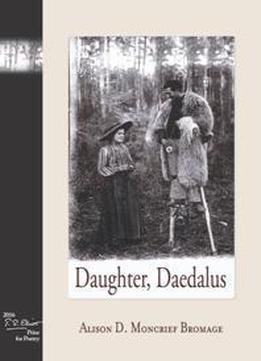 Daughter, Daedalus