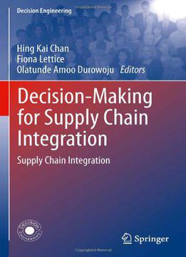 Decision-making For Supply Chain Integration