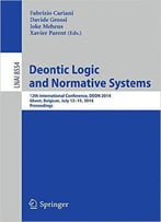 Deontic Logic And Normative Systems