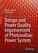Design And Power Quality Improvement Of Photovoltaic Power System