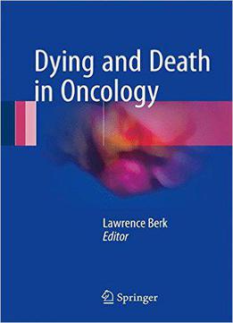 Dying And Death In Oncology