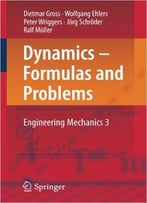 Dynamics - Formulas And Problems: Engineering Mechanics 3