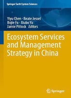 Ecosystem Services And Management Strategy In China