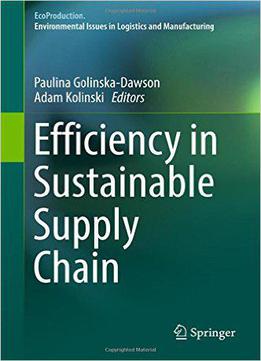 Efficiency In Sustainable Supply Chain