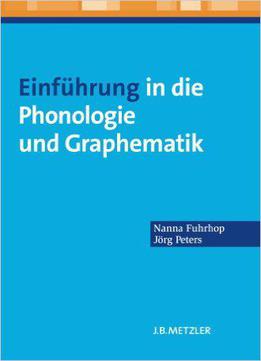 Einführung In Die Phonologie Und Graphematik