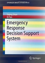 Emergency Response Decision Support System