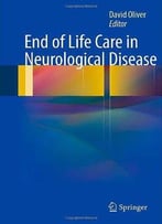 End Of Life Care In Neurological Disease
