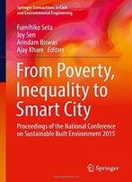 From Poverty, Inequality To Smart City: Proceedings Of The National Conference On Sustainable Built Environment 2015