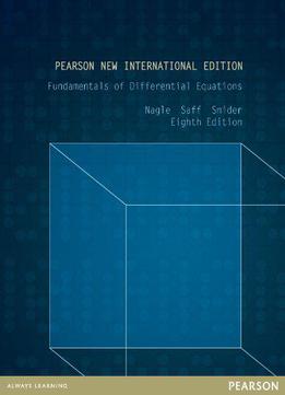 Fundamentals Of Differential Equations, 8th Edition