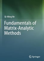 Fundamentals Of Matrix-Analytic Methods