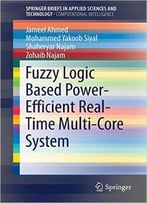 Fuzzy Logic Based Power-Efficient Real-Time Multi-Core System