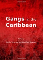 Gangs In The Caribbean