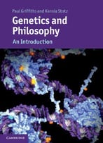 Genetics And Philosophy: An Introduction