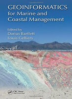 Geoinformatics For Marine And Coastal Management
