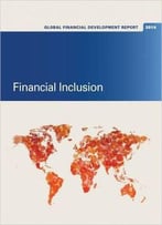 Global Financial Development Report 2014: Financial Inclusion