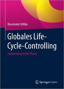 Globales Life-cycle-controlling: Footprinting In Der Praxis