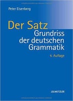 Grundriss Der Deutschen Grammatik: Band 2: Der Satz