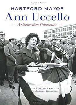 Hartford Mayor Ann Uccello