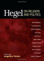 Hegel On Religion And Politics