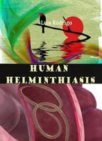 Human Helminthiasis Ed. By Luis Rodrigo