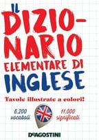 Il Dizionario Elementare Di Inglese (Inglese-Italiano / Italiano-Inglese)