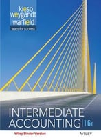 Intermediate Accounting, 16 Edition