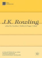 J. K. Rowling (New Casebooks)