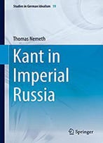Kant In Imperial Russia