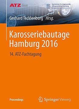 Karosseriebautage Hamburg 2016: 14. Atz-fachtagung (proceedings)