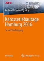 Karosseriebautage Hamburg 2016: 14. Atz-Fachtagung (Proceedings)