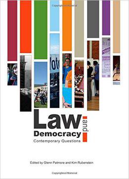 Law And Democracy: Contemporary Questions