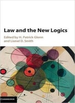 Law And The New Logics