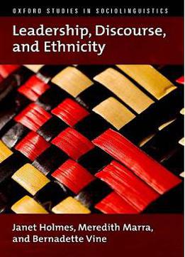 Leadership, Discourse, And Ethnicity