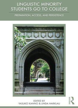 Linguistic Minority Students Go To College