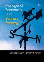 Managerial Economics & Business Strategy (Mcgraw-Hill Economics)