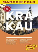 Marco Polo Reiseführer Krakau: Reisen Mit Insider-Tipps., Auflage: 4