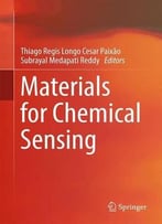 Materials For Chemical Sensing