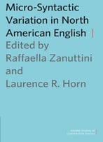 Micro-Syntactic Variation In North American English