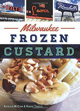 Milwaukee Frozen Custard