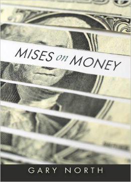 Mises On Money