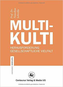 Multikulti: Herausforderung Gesellschaftliche Vielfalt